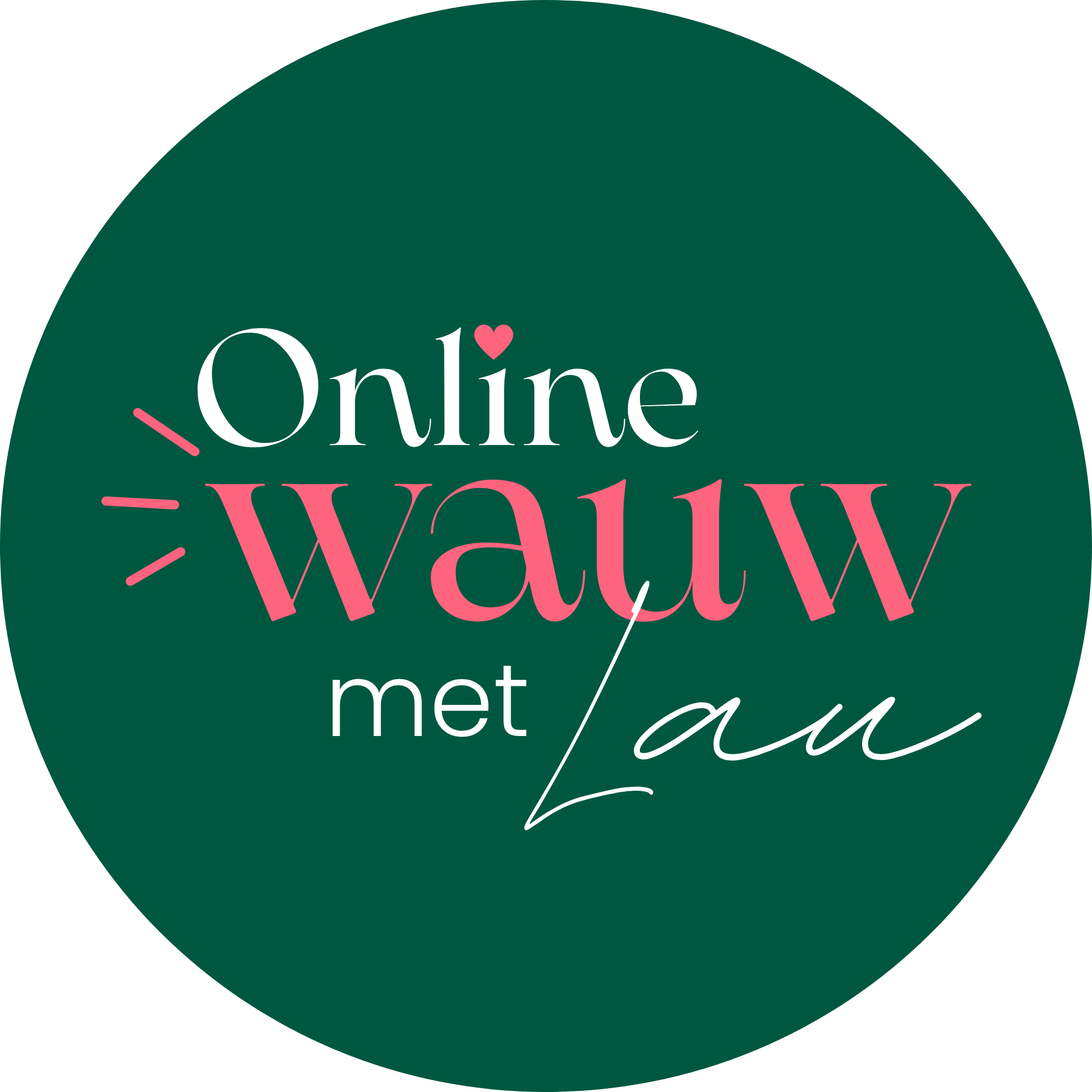Online wauw met Lau