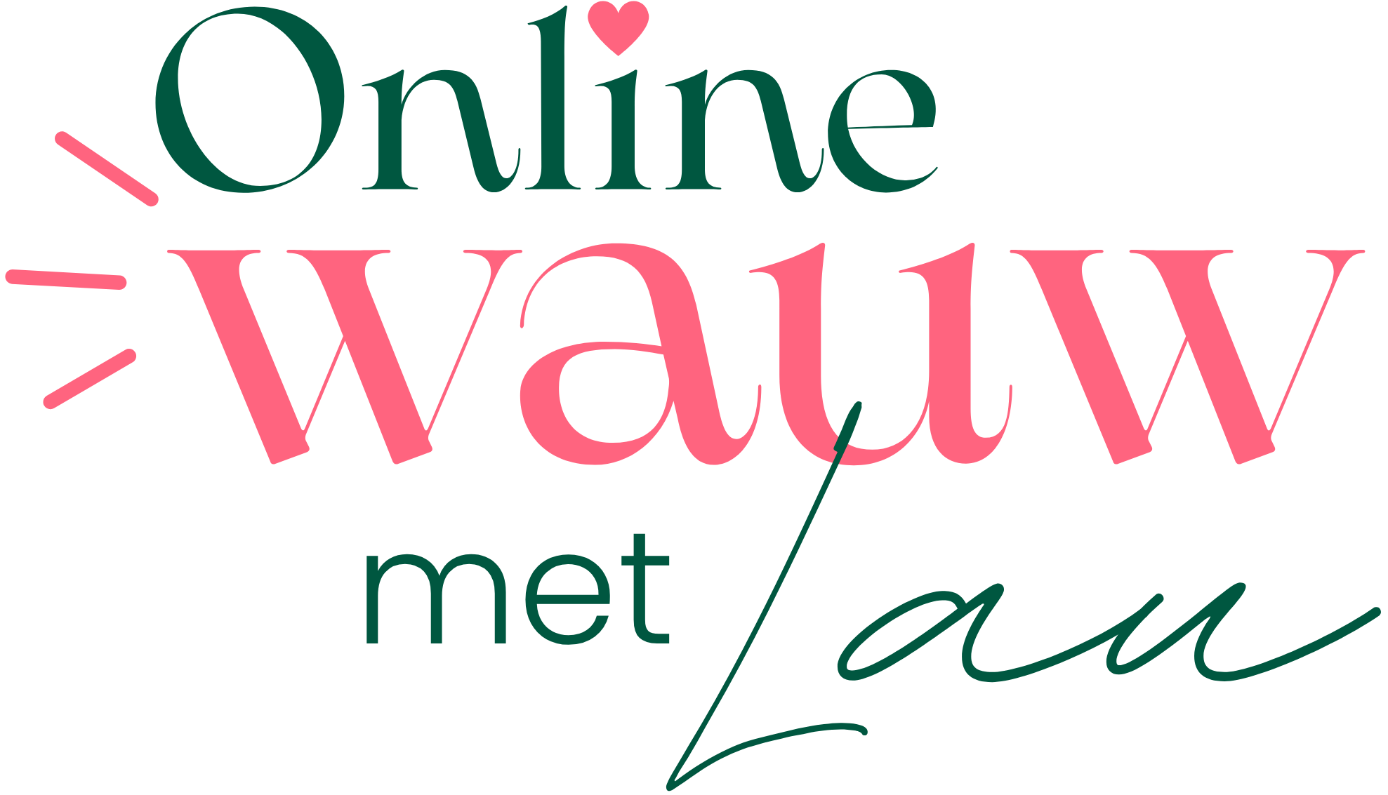 Online wauw met Lau